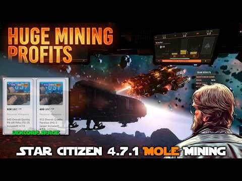 Star Citizen 4.7.1 New Changes? Solo Mole Mining HIGH QUALITY Mats | HULL B SHIP GIVEAWAY