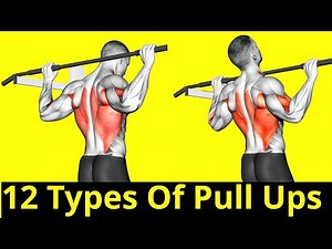 12 Different Types Of Pull Ups (Beginner to Pro Variations)