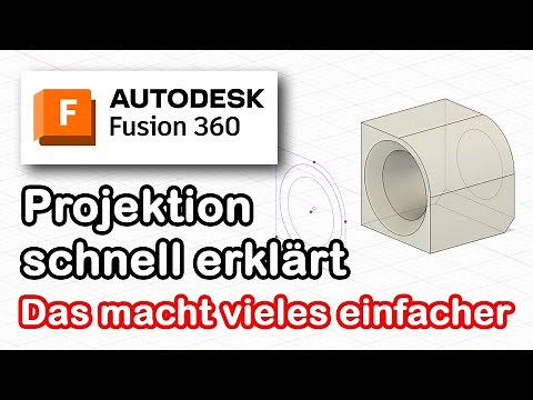 Fusion 360 [deutsch] - "Projektion" einfach und verständlich erklärt (Wichtiges Tool!!!)