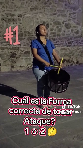 Formas correctas de tocar Ataque en la Banda de Guerra: ¿1 o 2?