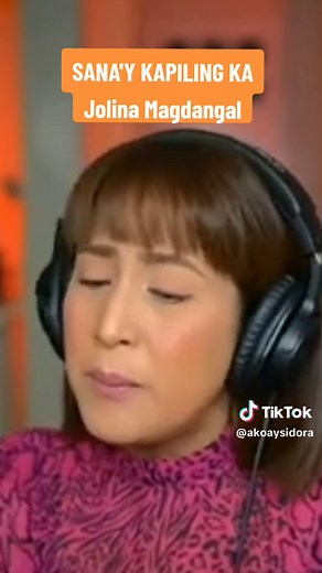 SANA'Y KAPILING KA by Jolina Magdangal