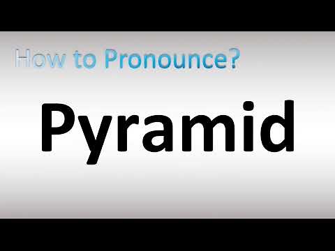 How to Pronounce Pyramid