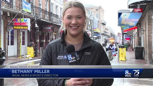 WGAL Sports Director Bethany Miller has a Super Bowl preview from Bourbon Street