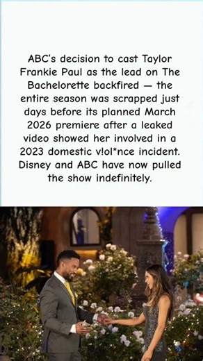 ABC Cancels The Bachelorette Season 22 After Taylor Frankie Paul Video Leak #shorts #viral