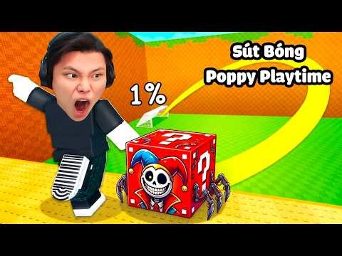 [ROBLOX] JayGray Sút Bóng Poppy Playtime Chapter 5⚽️🦶Thử Thách Lucky Block Trùm Cuối Prototype 1006