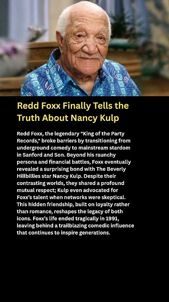Redd Foxx Finally Tells the Truth About Nancy Kulp