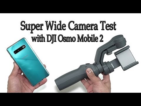 Samsung S10 Plus | DJI OSMO Mobile 2 Gimbal | Ultra Wide Camera Test | Prism Green [4K]