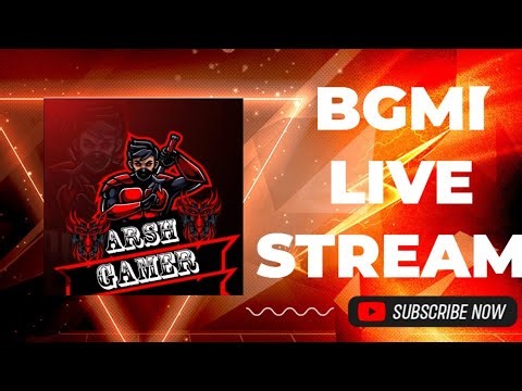 ARSH GAMER IS LIVE # bgmi