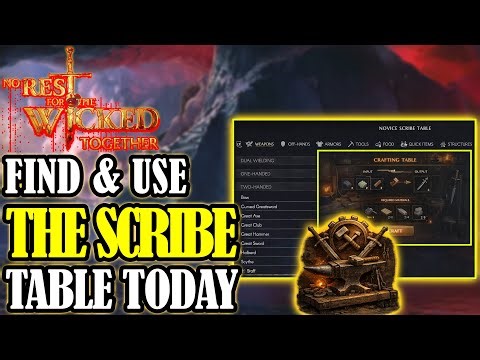 NO REST FOR THE WICKED: How To FIND & Use The SCRIBE TABLE In The Together UPDATE