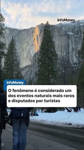 Cascata de fogo: Yosemite registra grande fluxo de visitantes para o "Firefall" de El Capitan
