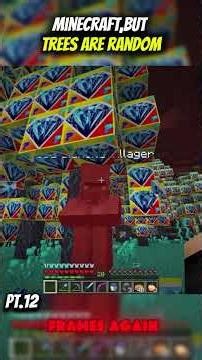 Minecraft but trees are random #minecraft #xnesterio #trending