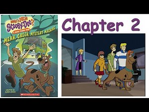 [CHAPTER 2] What's New Scooby-Doo? Mean Green Mystery Machine by James Gelsey | Kids Book Read Aloud