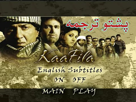 Kaafila Pashto dubbed film hindi| hindi film in pashto| هندي فلم پشتو ترجمه| پشتو دوبله
