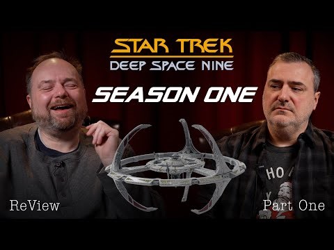 Star Trek: Deep Space Nine - Season One (part 1) - re:View