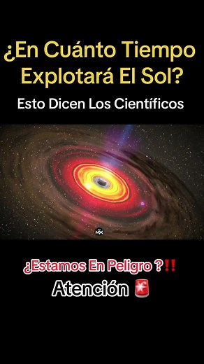 ¿Cuándo explotará el Sol? Revelaciones científicas 2024