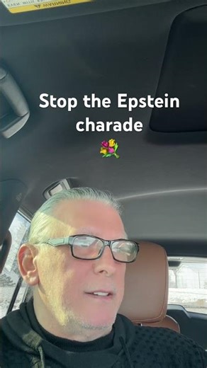 Stop the Epstein charade 💐