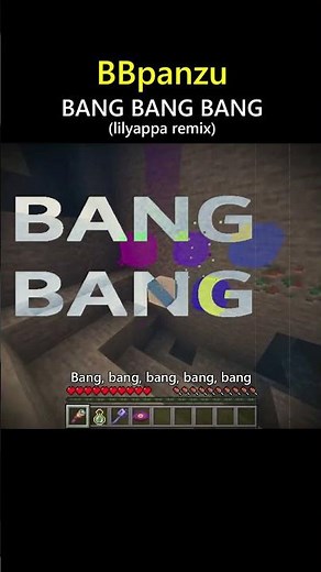 Bang Bang Bang - BBpanzu (lilyappa remix) #minecraft #mcbe #music #ybnote