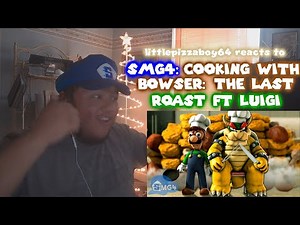 LET THEM COOK!!! - SMG4: Cooking With Bowser: The Last Roast ft. Luigi Reaction