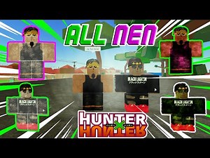 How To Get ALL Nen In Hunter X Story! | Aura, Ten, Ren, and Zetsu!