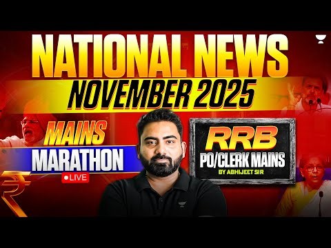 National News Current Affairs | NOVEMBER 2025 | RRB PO/CLERK Mains 2025 | Abhijeet Sir