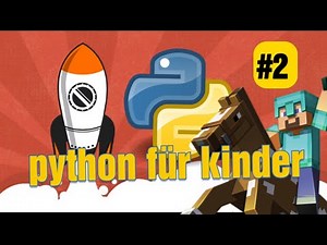 Python für Kinder in Deutsch #2 - Zahlen