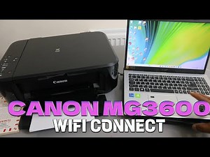 How to Connect Canon MG3600 Printer To WIFI