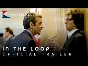 2009 In The Loop Official Trailer 1 HD IFC Films