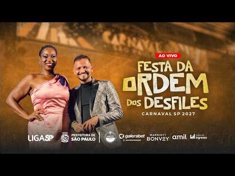 Definição da Ordem dos Desfiles 2027 | Liga-SP