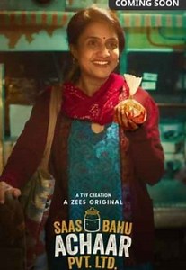 Watch Saas Bahu Achaar Pvt. Ltd. Web Series Online, All Seasons and Episodes | Hindi Show and Drama Web Series on ZEE5