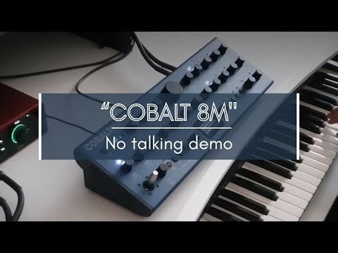 Modal Electronics Cobalt 8M - No talking demo