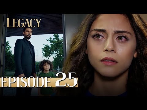 Legacy Long Episode 25 | Emanet 25. Uzun Bölüm