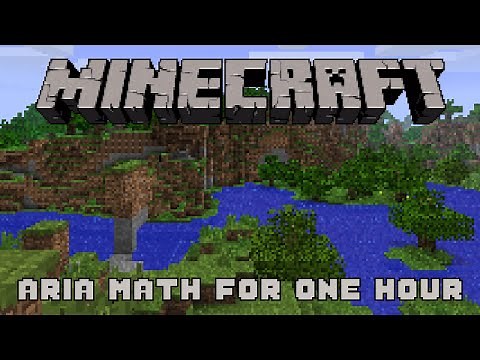 One Hour Game Music: Minecraft - Aria Math | 1 Hour Extended Version
