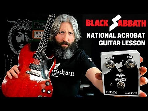 Black Sabbath A National Acrobat Guitar Lesson - C# Standard Tuning