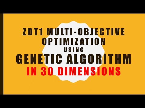 Optimizing ZDT1 (n=30) multi-objective problem using Genetic Algorithm - A MATLAB tutorial