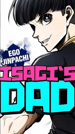 Ego "The God of Football" Jinpachi | Blue Lock Ego´s Past EXPLAINED