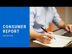 Consumer Report - Definition | Background Check | Outverify