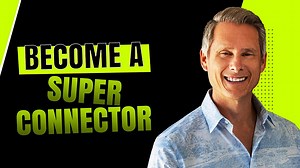 The Art of Super Connecting