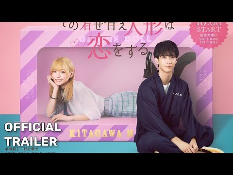 My Dress-Up Darling Live-Action Tv Series - Official Trailer