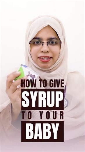 Dr. Amreen | HOW TO GIVE SYRUPS TO YOUR BABY? Learn the proper way to administer syrup to your baby in this short step by step video. #medicineforbaby... | Instagram