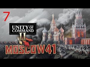 Unity of Command 2 | Moscow 41' DLC | Mission 7 - Kursk-Orel Offensive