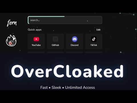 141+ OverCloaked, Fern Proxy, Rosin, Splash, Cheesy Links (2026)