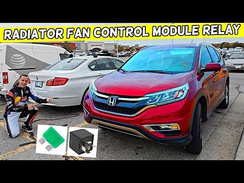 HONDA CRV CR-V RADIATOR FAN CONTROL MODULE RELAY LOCATION 2012 2013 2014 2015 2016