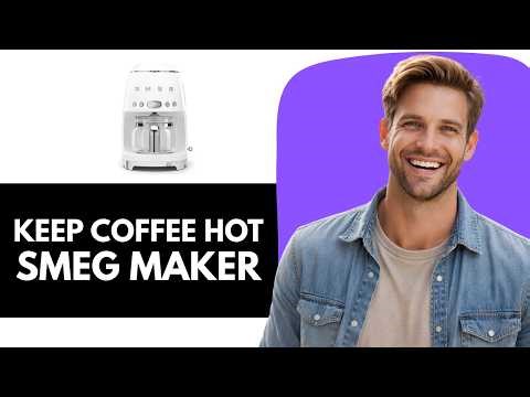 How to Keep Your Coffee Hot: Smeg DCF02 Coffee Maker