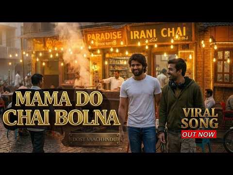 MAMA DO CHAI BOLNA |Dost Vachhindu |#rashmikamandanna #hyderabadcafe #vijaydeverakonda #telugu