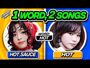 ⭐️ONE WORD, TWO SONGS | SAVE ONE DROP ONE KPOP #4 - FUN KPOP GAMES 2025