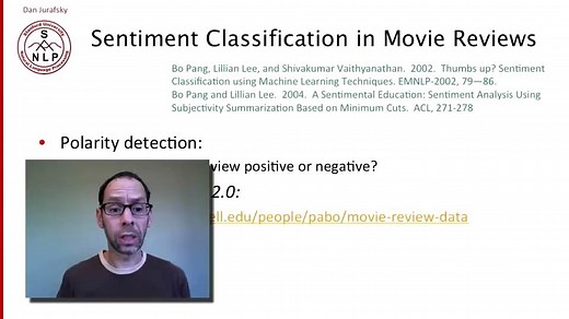 斯坦福自然语言处理经典入门课程-第七讲情感分析-Dan Jurafsky 和 Chris Manning 教授授课
