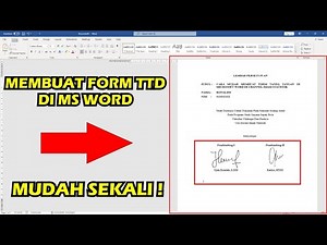 CARA MEMBUAT FORM TTD DI MICROSOFT WORD (LEMBAR PERSETUJUAN)