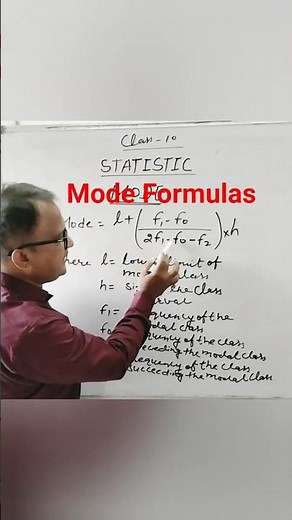 Mode Formulas for grouped data, Class 10, Statistics