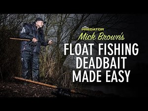 *** FOX RAGE TV *** MICK BROWN DEADBAIT ON FLOATS