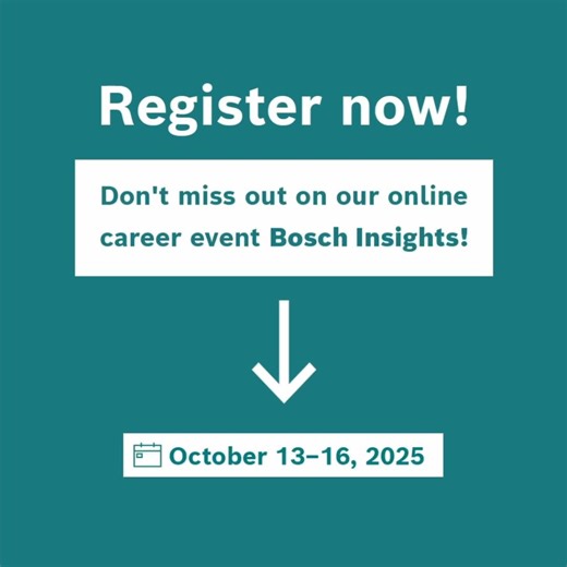 No need to rearrange your whole day. Just pop into Bosch Insights and discover what working at Bosch is really about – beyond the job title. 📅 October 13–16 ⏰ Register by October 6 🌐 Online | Bosch Karriere